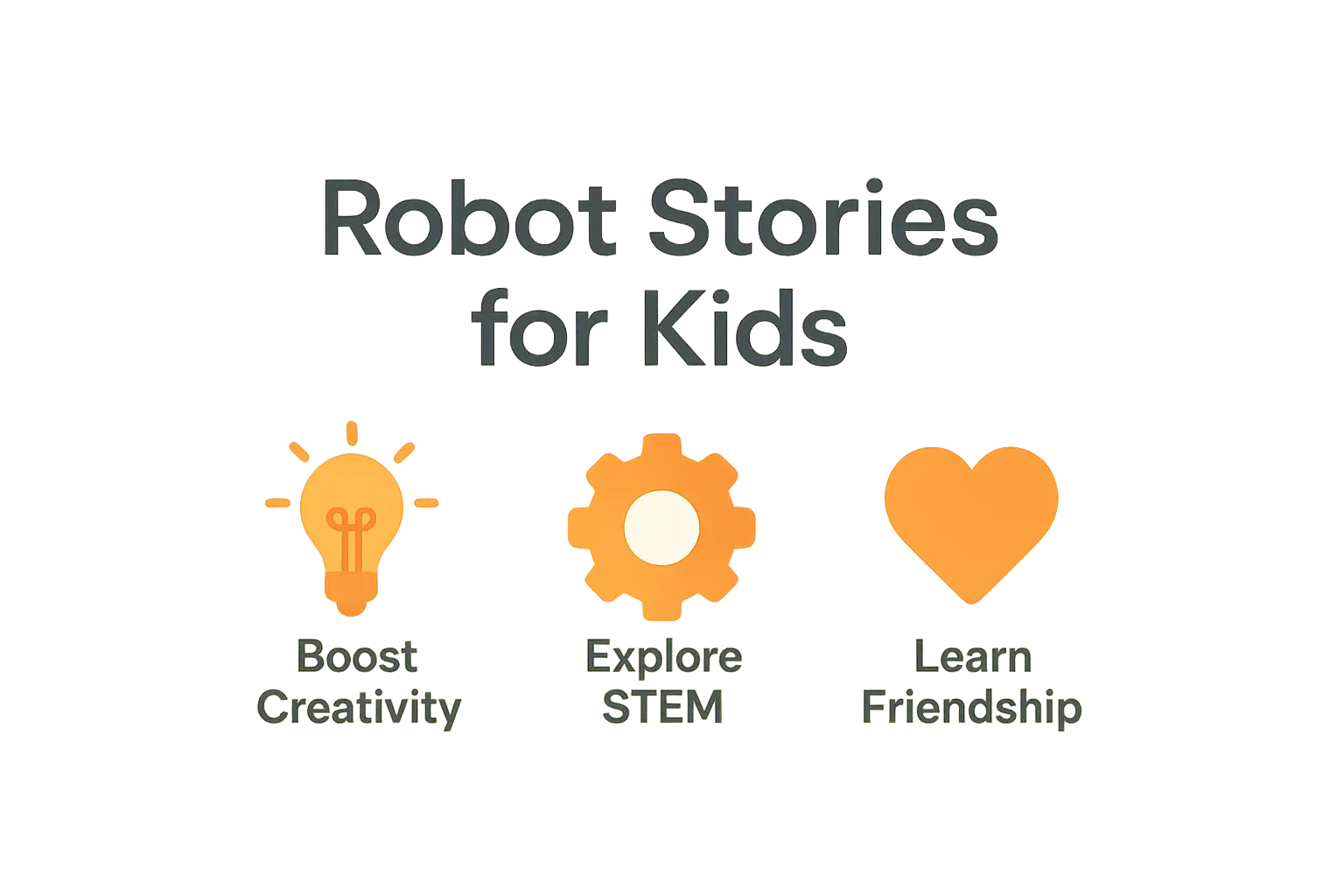 robot stories for kids benefits